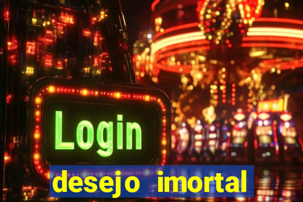 desejo imortal cifra simplificada gusttavo lima